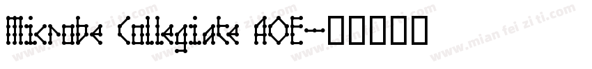 Microbe Collegiate AOE字体转换